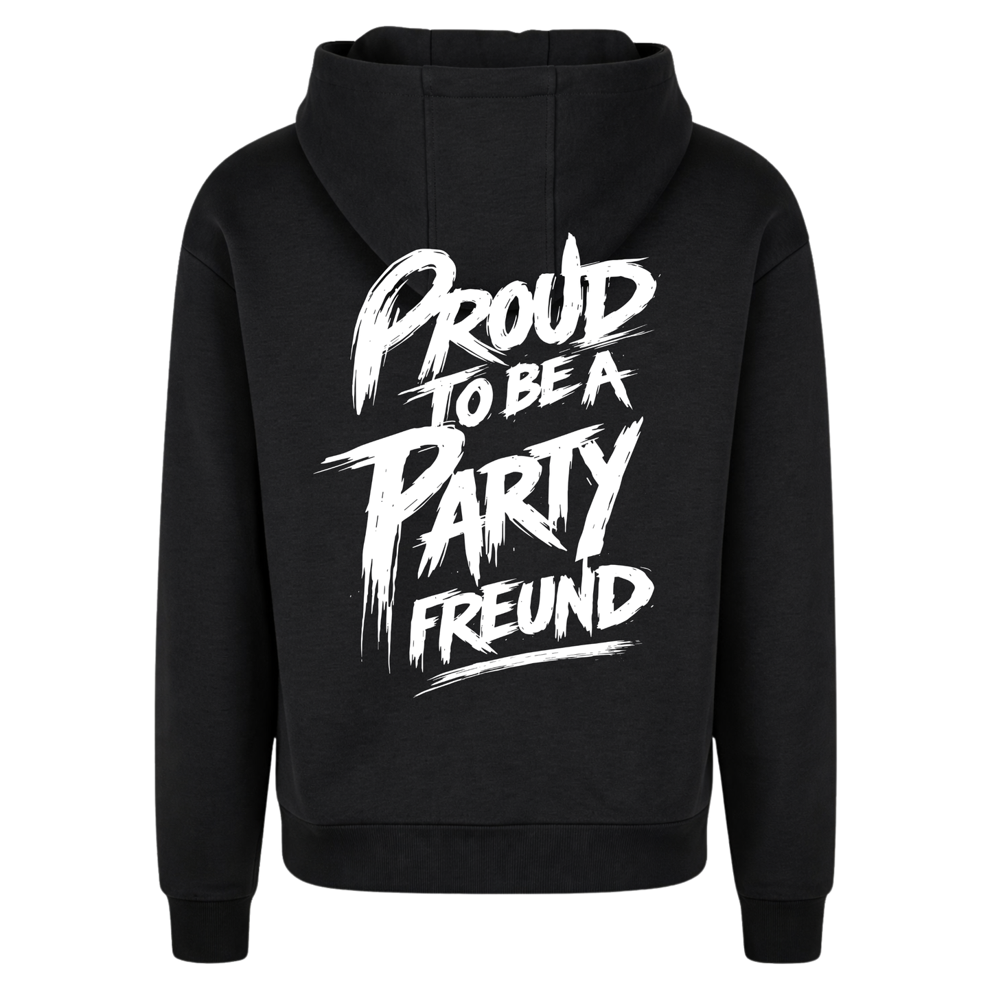 Oversized Hoodie „Proud to be a Partyfreund“